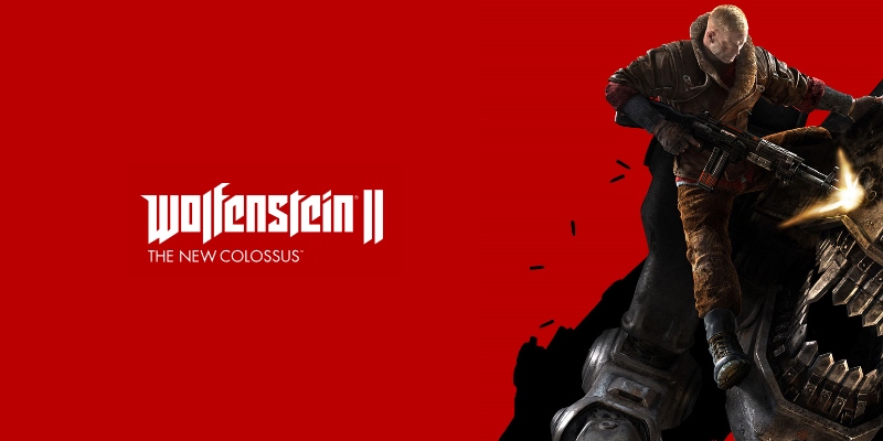 Wolfenstein 2: The New Colossus ,  ,  , ,  