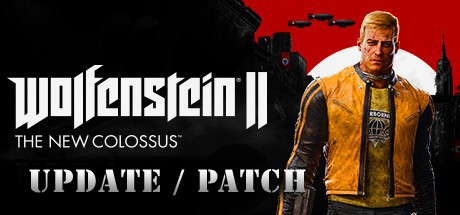 Update 2 /  2  Wolfenstein 2: The New Colossus (+) + DLC