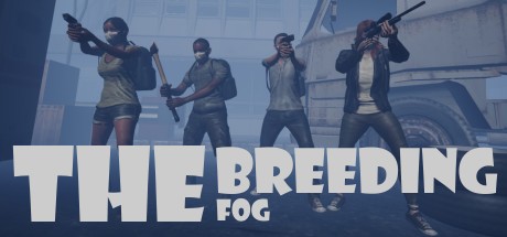 The Breeding: The Fog (v 1.0.6) -  
