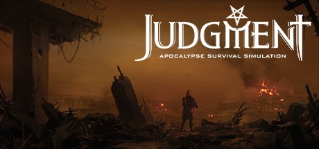 Judgment: Apocalypse Survival Simulation [v1.0.3965]    | Repack