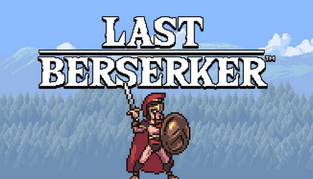 Last Berserker: Endless War (2018) PC -  