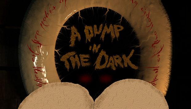 A Dump in the Dark [2018/Action/Adventure] PC