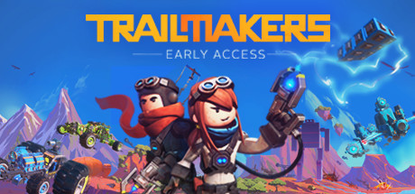 Trailmakers [v0.5.0.13854] [RUS] PC - Early Access