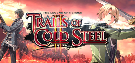   The Legend of Heroes: Trails of Cold Steel II (    RUS)