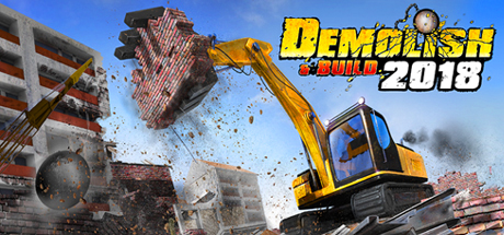 Demolish & Build 2018 ,  ,  , 