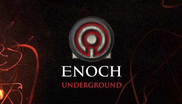 Enoch Underground (v1.0) (2018) CODEX      | RePack  xatab