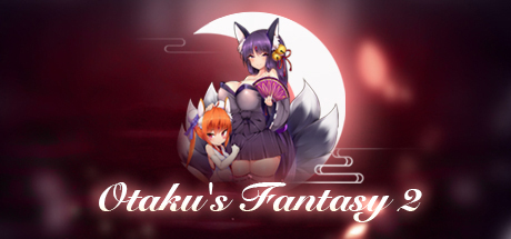    Otaku's Fantasy 2 (RUS)