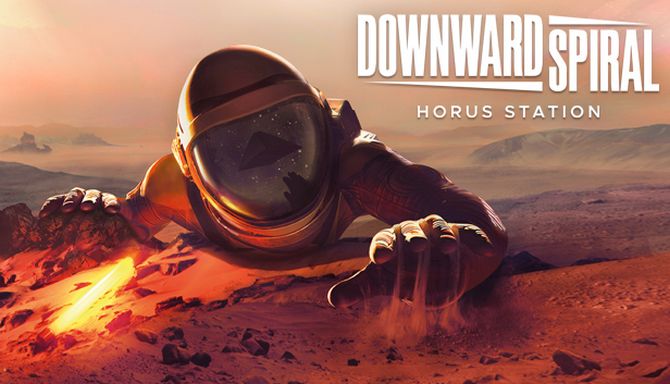 Downward Spiral: Horus Station (2018) | RePack  xatab  