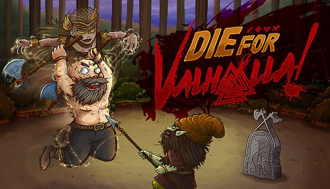 Die for Valhalla! v1.02 (2018)   