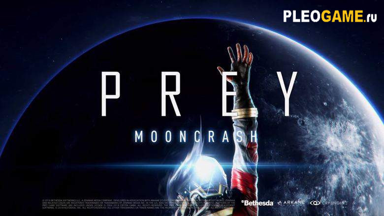 Prey - Mooncrash (2018) + DLC   - Repack