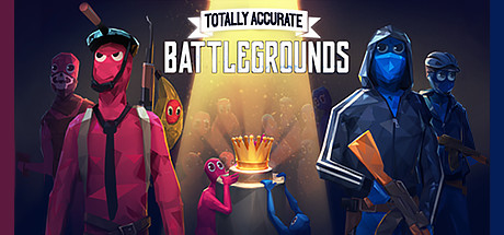 Totally Accurate Battlegrounds  ,  , 