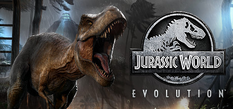 Jurassic World Evolution  , ,  