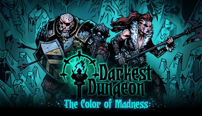 Darkest Dungeon The Color of Madness (2018) (RUS) (23848)   + DLC