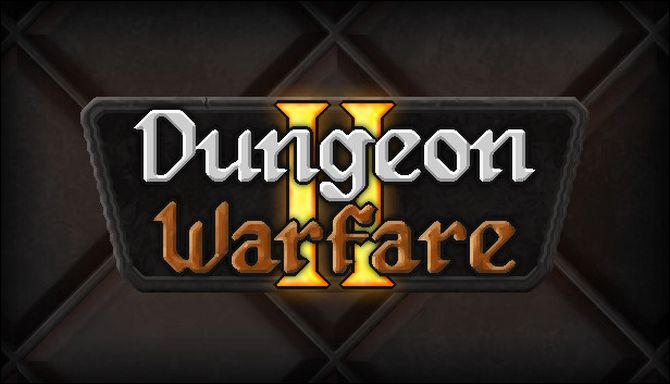 Dungeon Warfare 2 (v1.0.2)  