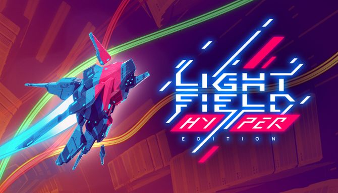 Lightfield HYPER Edition (2018)