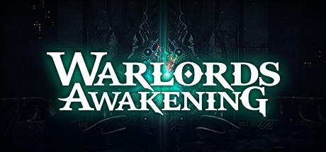    Warlords Awakening