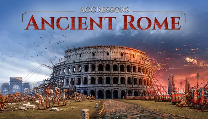 Aggressors: Ancient Rome (2018)  