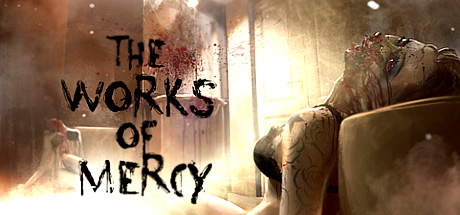 The Works of Mercy ,  ,  , 