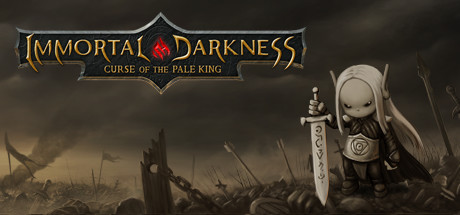  Immortal Darkness: Curse of The Pale King (2018)
