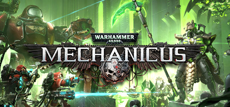 Warhammer 40,000: Mechanicus  ,  ,  , 