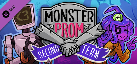 Monster Prom: Second Term (2019) DLC