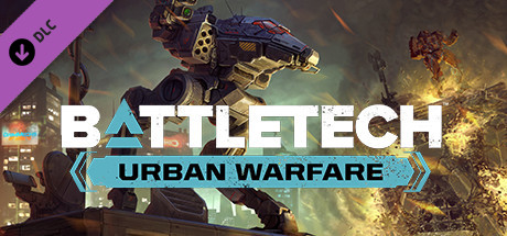 BATTLETECH Urban Warfare (1.6) DLC (RUS)  