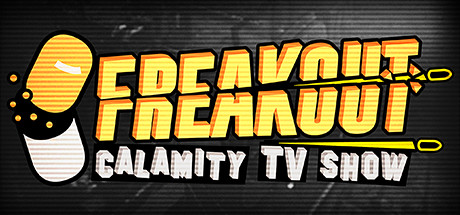 Freakout: Calamity TV Show (2019)  