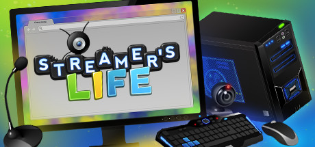 Streamer's Life ( )  