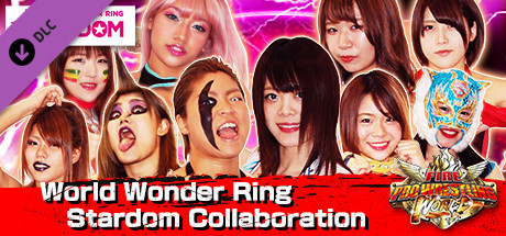 Fire Pro Wrestling World - World Wonder Ring Stardom Collaboration ( )