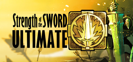 Strength of the Sword ULTIMATE ( )  