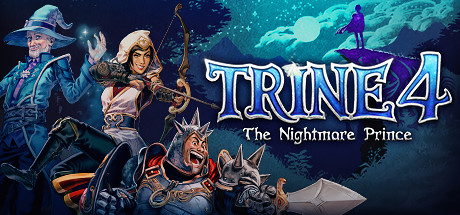 Trine 4: The Nightmare Prince ( )