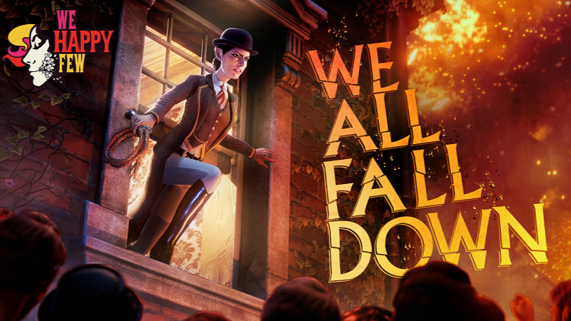 We Happy Few - We All Fall Down (v2.1) DLC  
