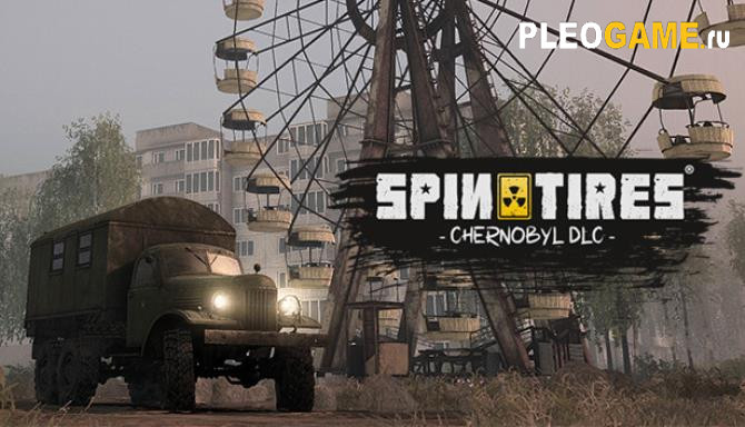 Spintires - Chernobyl (RUS) DLC  