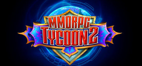 MMORPG Tycoon 2 (v0.17.5)  
