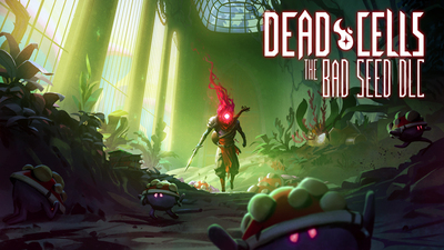 Dead Cells: The Bad Seed (DLC)  