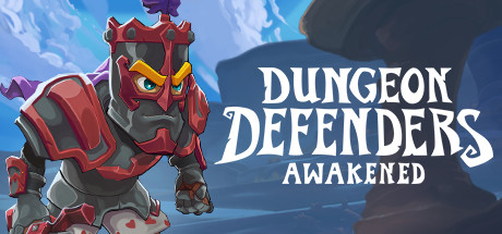 Dungeon Defenders: Awakened (2020)  