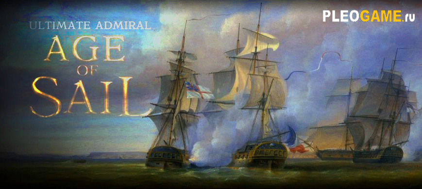 Ultimate Admiral: Age of Sail (2020)  