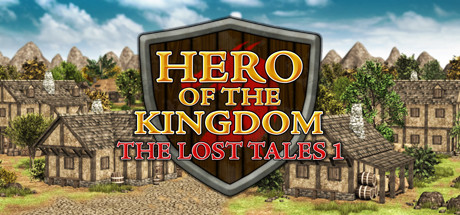 Hero of the Kingdom: The Lost Tales 1 -   