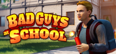  Bad Guys at School (2020)  