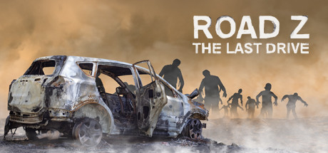 Road Z : The Last Drive (RUS/ENG)  