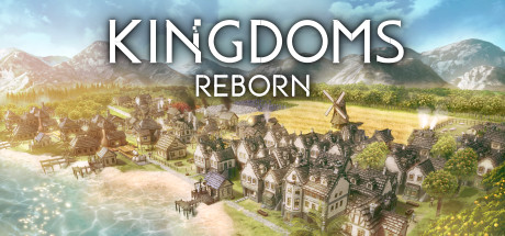    Kingdoms Reborn (RUS)