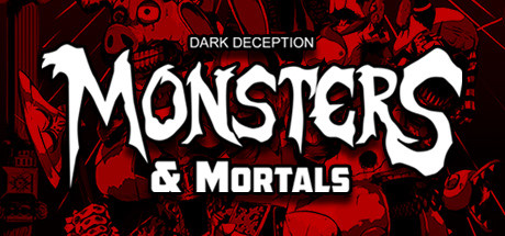 Dark Deception: Monsters & Mortals (2020) (RUS)  
