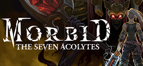 Morbid: The Seven Acolytes (2020)  