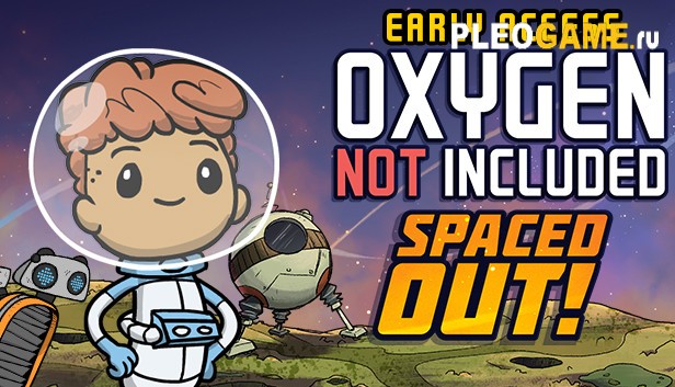 Oxygen Not Included v461084 [Spaced Out]   