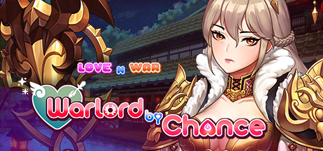 Love n War: Warlord by Chance ( )