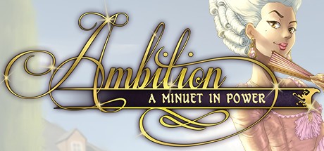 Ambition: A Minuet in Power ( )