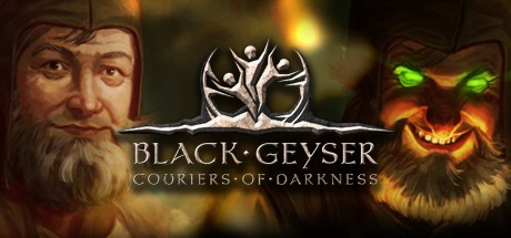 Black Geyser: Couriers of Darkness ( )