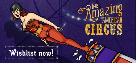 The Amazing American Circus (2021) PC
