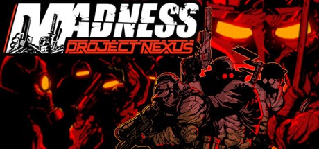 MADNESS: Project Nexus ( )