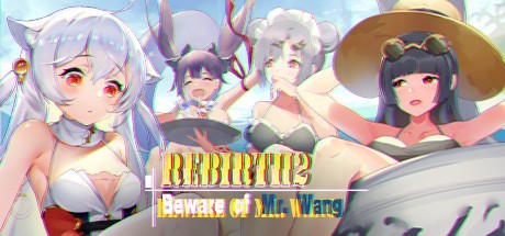 Rebirth:Beware of Mr.Wang (2021)